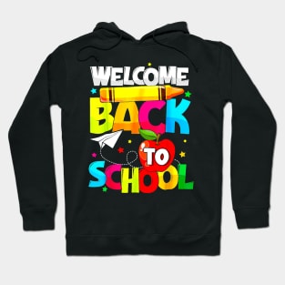 Welcome Back To School Funny Student Teacher Love Hoodie